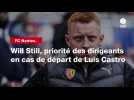 VIDÉO. FC Nantes. Will Still, priorité des dirigeants en cas de départ de Luis Castro