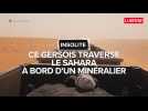 Yandal Touala, ce Gersois qui à traversé une partie du Sahara à bord d'un train de minerai de fer