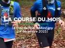 La course du mois : Le trail de Noël à Montigny