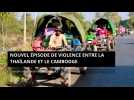 Nouvel épisode de violence entre la Thaïlande et le Cambodge. L'exode a commencé