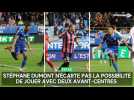 Stéphane Dumont (Estac) n'écarte pas la possibilité de jouer avec deux avant-centres