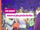Jeanne au plus proche lors du Star Ac' Tour