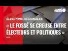VIDÉO. Élections régionales : « le fossé se creuse entre électeurs et politiques »