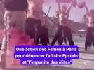 Une action des Femen à Paris pour dénoncer l'affaire Epstein et "'impunité des élites"