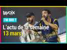 [T'AS SUIVI ?] L'actu de la semaine du 13 mars