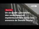 VIDÉO. Un ex-gradé spécialiste des ovnis disparaît mystérieusement après une annonce de Donald Trump