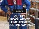 Meurtre de Justine Vayrac : fêtard, impulsif, "froid et détaché", que sait-on de l'accusé Lucas Larivée ?