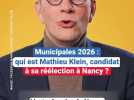 Municipales 2026 à Nancy : qui est Mathieu Klein ?