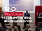 Débat aux municipales de Vitry-le-François : la sécurité