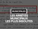 Obliger la neige à tomber, interdiction de mourir, refuser les Ovnis...Voici les arrêtés municipaux les plus insolites