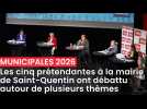 Les cinq prétendantes à la mairie de Saint-Quentin ont débattu autour de plusieurs thèmes
