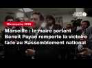 VIDEO. Marseille : le maire sortant Benoît Payan remporte la victoire face au Rassemblement national