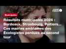 VIDEO. Résultats municipales 2026 : Bordeaux, Strasbourg, Poitiers... Ces mairies emblèmes des Écologistes perdues au second tour