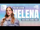 Helena : 5 choses que vous ne savez peut-être pas