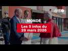 VIDEO. Les 5 infos Monde du 28 mars 2026