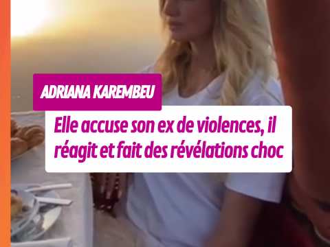 VIDEO : Adriana Karembeu accuse son mari de v&hellip;