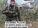 Colombie : plus de 60 morts dans le crash d'un avion militaire