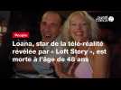 VIDEO. Loana, star de la télé-réalité révélée par « Loft Story », est morte à l'âge de 48 ans