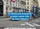 Un adolescent poignardé en plein centre-ville de Saint-Étienne, deux mineurs arrêtés