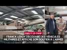 Franck Leroy découvre des véhicules militaires et affiche son soutien à l'armée à Mailly-le-Camp