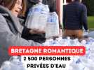 BRETAGNE ROMANTIQUE : 2500 PERSONNES PRIVÉES D'EAU