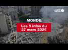 VIDEO. Les 5 infos M du 27 mars 2026
