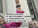 Réseaux sociaux: ce que pourrait changer la condamnation de Meta et YouTube