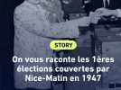 RETROMATIN - On replonge en 1947, lorsque Nice-Matin couvrait ses premières élections municipales !