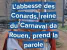 L'abbesse des Conards, reine du carnaval da Rouen, prend la parole