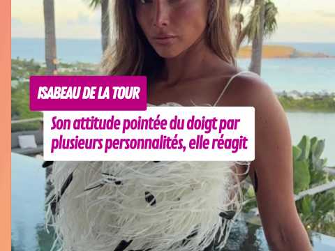 VIDEO : Isabeau De La Tour accus�e d?�tre�d�t&hellip;