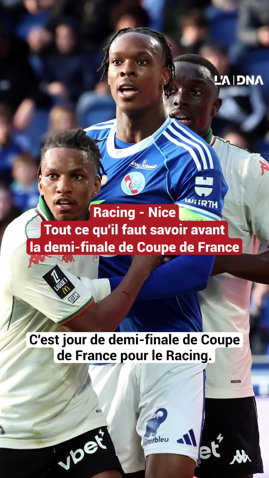 Le sacrifice du Racing Club de Strasbourg, Nice veut sauver sa saison… Tout ce qu’il faut savoir avant le coup d’envoi