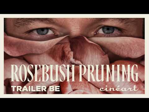 Rosebush Pruning (Karim Aïnouz) - Callum Turner, Elle Fanning, Pamela Anderson - Trailer BE