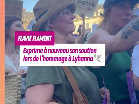 VIDEO : Nouvel �lan de soutien de Flavie Flam&hellip;