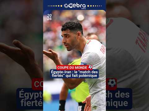 Coupe du monde : Égypte-Iran, le "match des fiertés" qui fait polémique