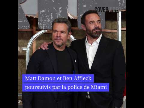 VIDEO : Matt Damon et Ben Affleck poursuivis&hellip;