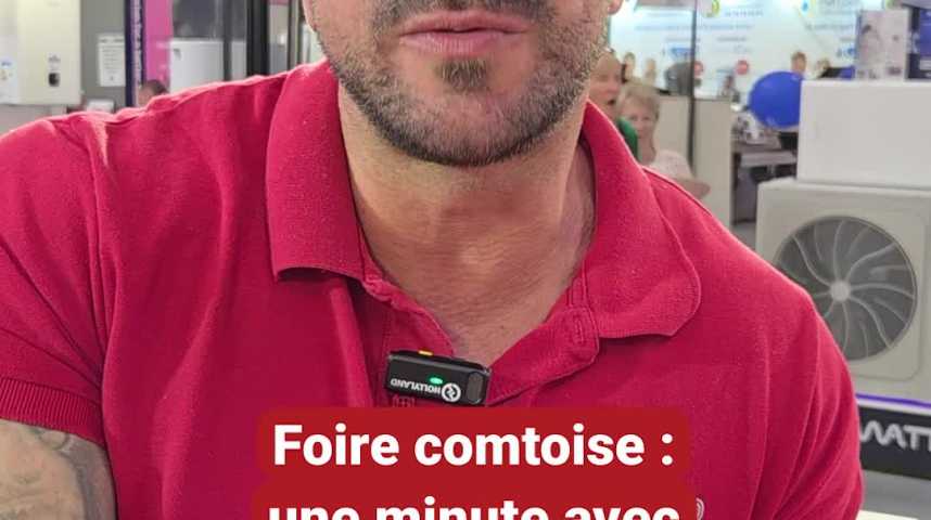 Foire comtoise : une minute avec un bonimenteur Foire comtoise : une minute avec un bonimenteur