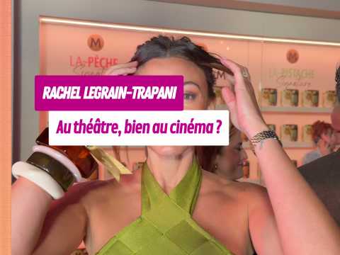 VIDEO : Rachel Legrain-Trapani bient�t au cin&hellip;