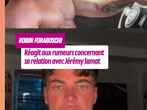 VIDEO : Rumeurs en vue : Robin Foraboschi r�p&hellip;