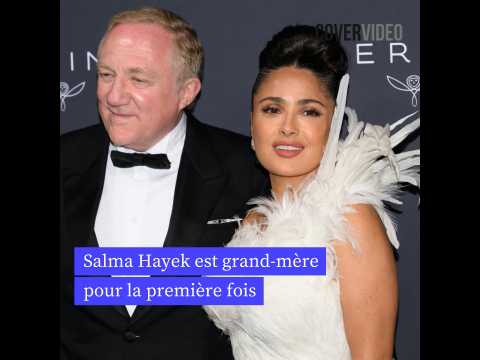 VIDEO : Salma Hayek est grand-m�re pour la pr&hellip;