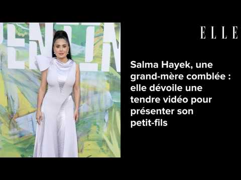 VIDEO : Salma Hayek, une grand-m�re combl�e :&hellip;