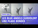 Vid�o �tats-Unis : les Blue Angels survolent une plage bond�e � tr�s basse altitude