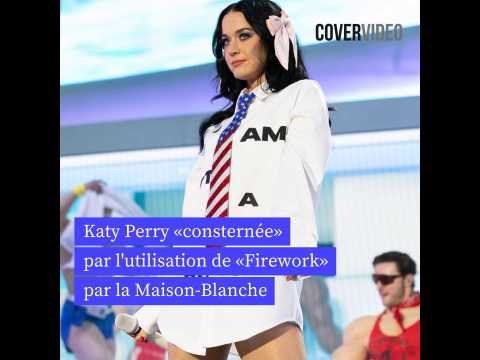 VIDEO : Katy Perry �constern�e � par l'utilis&hellip;