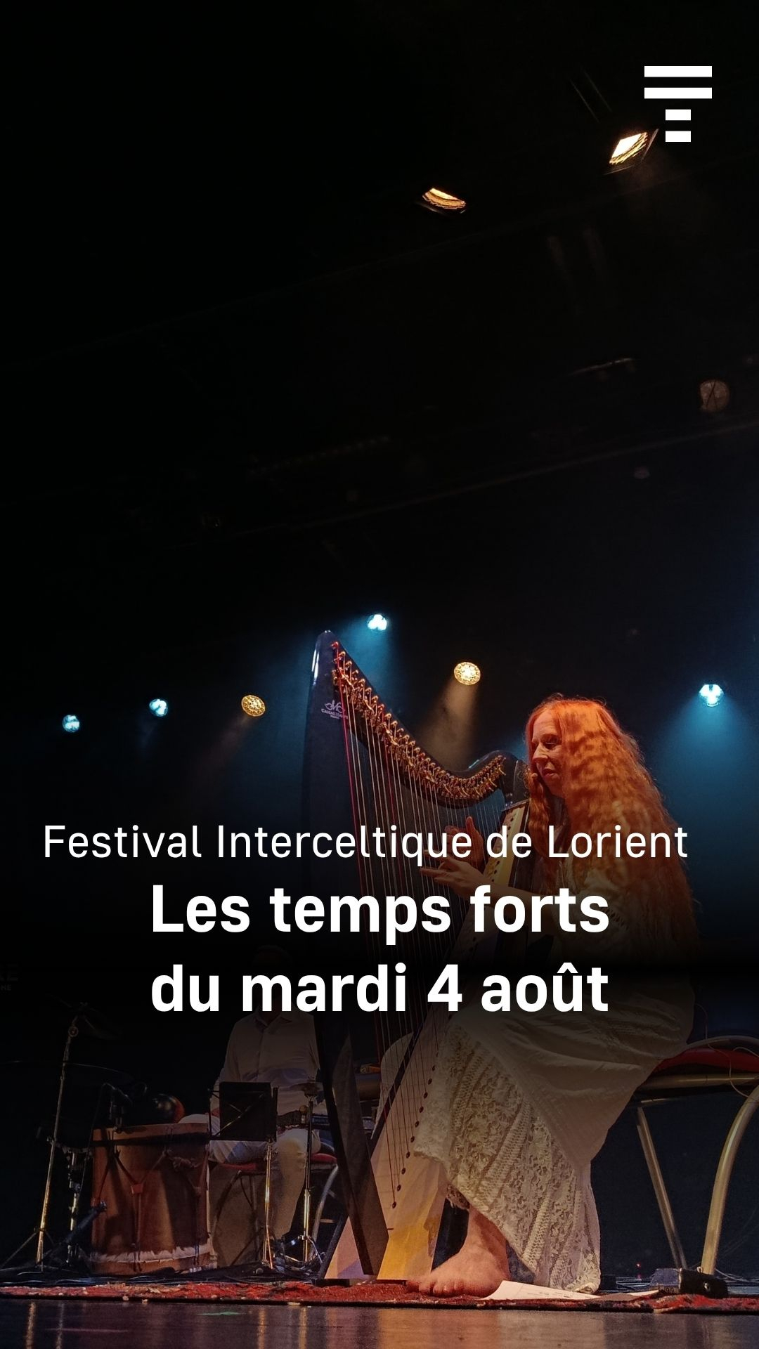 Broderie bigoudène, Cécile Corbel, Agnes Obel... Revivez le mardi 4 août du Festival Interceltique de Lorient [Vidéo]