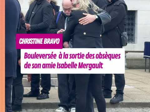 VIDEO : Christine Bravo boulevers�e� la sorti&hellip;