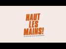 Haut les mains (Bande annonce)