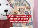 « C'était presque vital » : elle décide d'ouvrir un café poussette