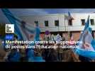 Arras : ils manifestent contre les suppressions de postes dans l'Education Nationale