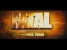 Fatal (Bande annonce)