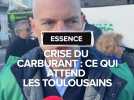 Crise du carburant : ce qui attend les Toulousains