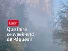 Un week-end de Pâques animé à Laon